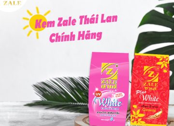 Kem dưỡng trắng da Zale Thái có tốt không?